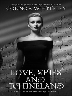 cover image of Love, Spies and Rhineland